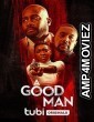 A Good Man (2023) HQ Hindi Dubbed Movie