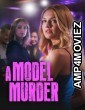 A Model Murder (2024) HQ Telugu Dubbed Movie