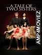 A Tale Of Two Sisters (2003) ORG Hindi Dubbed Movie