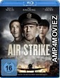 Air Strike (2018) Hindi Dubbed Movie