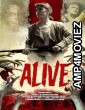 Alive (2023) HQ Hindi Dubbed Movie