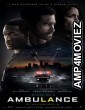 Ambulance (2022) English Full Movie