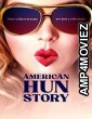 American HUN Story (2022) HQ Hindi Dubbed Movie