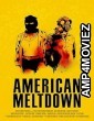 American Meltdown (2024) HQ Tamil Dubbd Movie