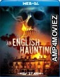 An English Haunting (2020) Hindi Dubbed Movies