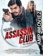 Assassin Club (2023) HQ Hindi Dubbed Movie