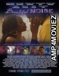 Beautiful Noise (2023) HQ Hindi Dubbed Movie