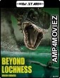 Beyond Loch Ness (2008) Hindi Dubbed Movies