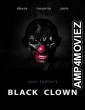 Black Clown (2022) HQ Telugu Dubbed Movie