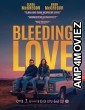 Bleeding Love (2023) HQ Telugu Dubbed Movie