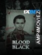 Blood And Black (2024) Tamil Movie