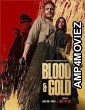 Blood Gold (2023) HQ Hindi Dubbed Movie