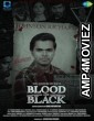 Blood and Black (2024) HQ Hindi Dubbed Movie