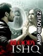 Bloody Ishq (2024) Hindi Movie