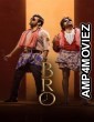 Bro (2023) Hindi (Studio-DUB) Movies