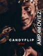 Candyflip (2019) Hindi Full Movie