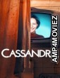 Cassandra (2025) Season 1 Hindi Dubbed Web Series