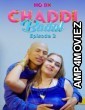 Chaddi Badal (2024) S01 E02 MoodX Hindi Hot Web Series