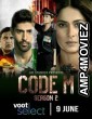 Code M (2022) Hindi Season 2 Complete Show