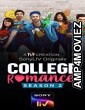 College Romance (2021) Hindi Season 2 Complete Show