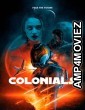 Colonials (2023) HQ Hindi Dubbed Movie