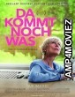 Da kommt noch was (2022) HQ Hindi Dubbed Movie