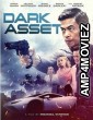 Dark Asset (2023) HQ Tamil Dubbed Movie