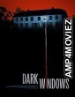 Dark Windows (2023) HQ Bengali Dubbed Movie