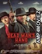 Dead Mans Hand (2023) HQ Hindi Dubbed Movie