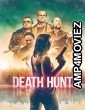 Death Hunt (2022) HQ Telugu Dubbed Movie