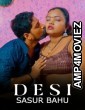 Desi Sasur Bahu (2024) Hindi Hot Short Film