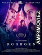 Dogborn (2022) HQ Telugu Dubbed Movie