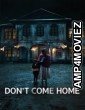 Dont Come Home (2024) Season 1 Hindi Dubbed Web Series