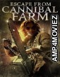 Escape from Cannibal Farm (2017) ORG UNRATED Hinid Dubbed Movie