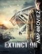 Extinction (2015) ORG Hindi Dubbed Movie