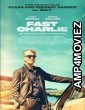 Fast Charlie (2023) HQ Telugu Dubbed Movie