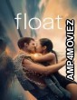 Float (2024) ORG Hindi Dubbed Movie