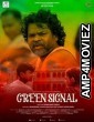 Green Signal (2022) Hindi Full Movie