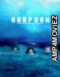 Harpoon (2019) UnOfficial Hindi Dubbed Movie