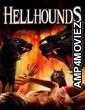 Hellhounds (2009) ORG Hindi Dubbed Movie