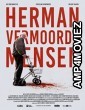 Herman Vermoordt Mensen (2021) HQ Hindi Dubbed Movie