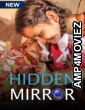 Hidden Mirror (2021) Hindi Season 1 Complete Shows