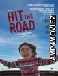 Hit The Road (2021) HQ Hindi Dubbed Movie