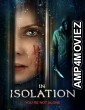 In Isolation (2022) HQ Hindi Dubbed Movie