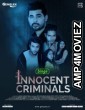 Innocent Criminals (2021) Hindi Season 1 Complete Show