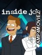 Inside Job (2021) Hindi Dubbed Season 1 Complete Show