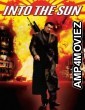 Into The Sun (2005) ORG Hindi Dubbed Movie