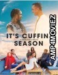 Its Cuffin Season (2023) HQ Hindi Dubbed Movie