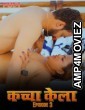 Kacha Kela 3 (2024) Fugi Hindi Hot Short Film