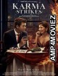 Karma Strikes (2023) Hindi Full Movies